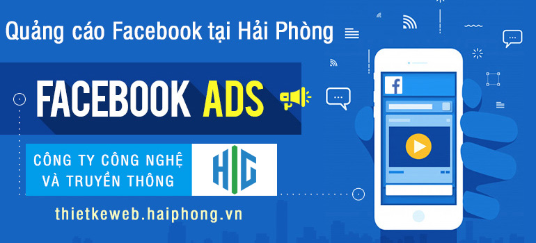HIG - Quang cao Facebook tai Hai Phong