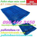 Pallet nhựa 1300x1100x130mm màu xanh - hàng mới